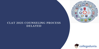 CLAT 2025 Counseling Process Delayed: Updated Schedule to Be Announced Soon